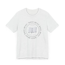 Load image into Gallery viewer, Write Brave Unisex Jersey Short Sleeve Tee