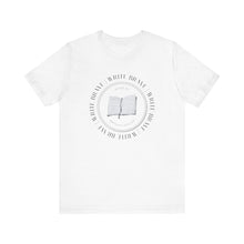 Load image into Gallery viewer, Write Brave Unisex Jersey Short Sleeve Tee